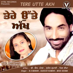 Tere Utte Akh